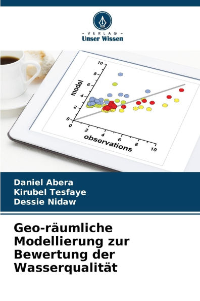 Geo-rÃ¯Â¿Â½umliche Modellierung zur Bewertung der WasserqualitÃ¯Â¿Â½t