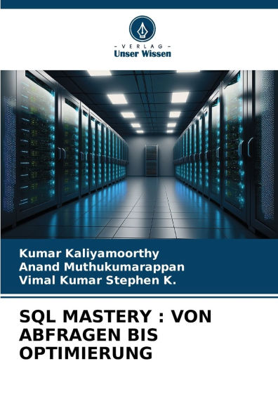 SQL Mastery: Von Abfragen Bis Optimierung