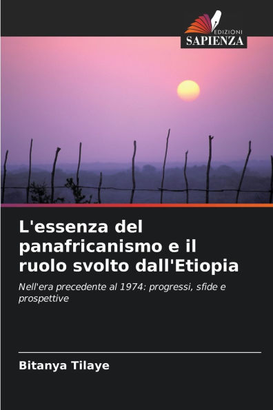 L'essenza del panafricanismo e il ruolo svolto dall'Etiopia