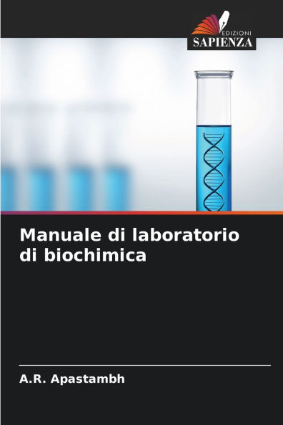 Manuale di laboratorio di biochimica