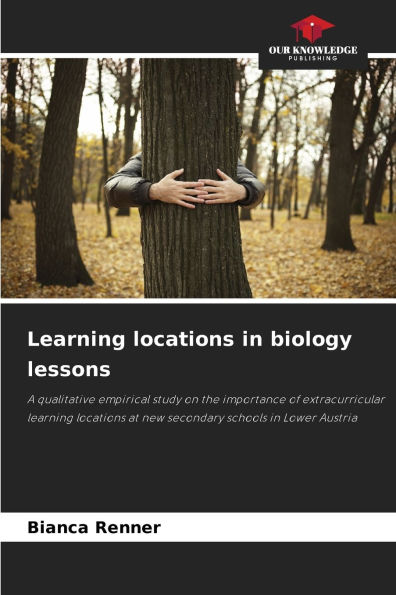 Learning locations in biology lessons