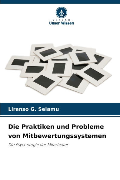 Die Praktiken und Probleme von Mitbewertungssystemen