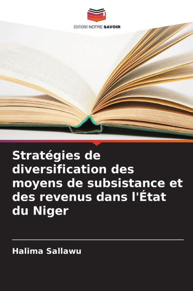 StratÃ¯Â¿Â½gies de diversification des moyens de subsistance et des revenus dans l'Ã¯Â¿Â½tat du Niger