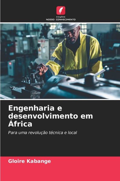Engenharia e desenvolvimento em Ã¯Â¿Â½frica