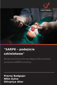 Title: SARPE - podejście szkieletowe, Author: Prerna Badgujar
