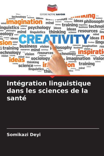 IntÃ¯Â¿Â½gration linguistique dans les sciences de la santÃ¯Â¿Â½