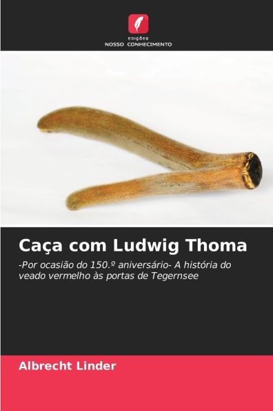 CaÃ¯Â¿Â½a com Ludwig Thoma