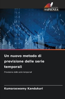 Un nuovo metodo di previsione delle serie temporali