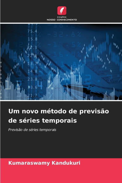 Um novo mÃ¯Â¿Â½todo de previsÃ¯Â¿Â½o de sÃ¯Â¿Â½ries temporais