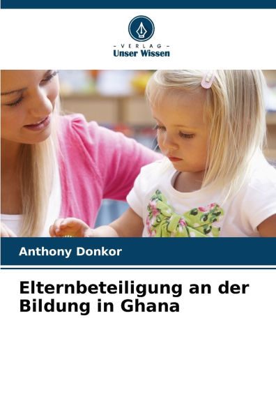 Elternbeteiligung an der Bildung in Ghana