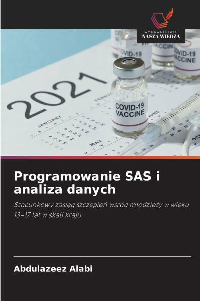 Programowanie SAS i analiza danych