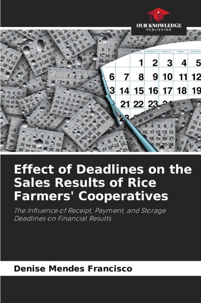 Effect of Deadlines on the Sales Results of Rice Farmers' Cooperatives
