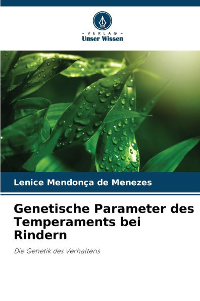 Genetische Parameter des Temperaments bei Rindern