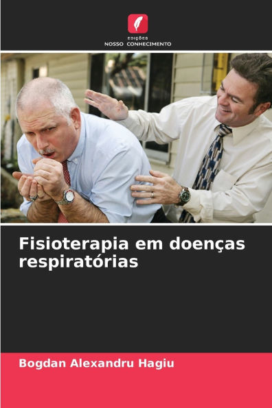 Fisioterapia em doenÃ¯Â¿Â½as respiratÃ¯Â¿Â½rias