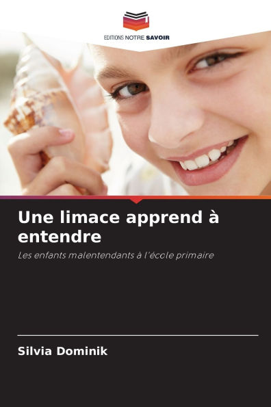 Une limace apprend Ã¯Â¿Â½ entendre