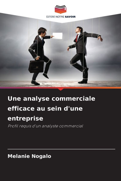 Une analyse commerciale efficace au sein d'une entreprise
