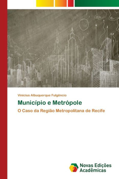 Município e Metrópole