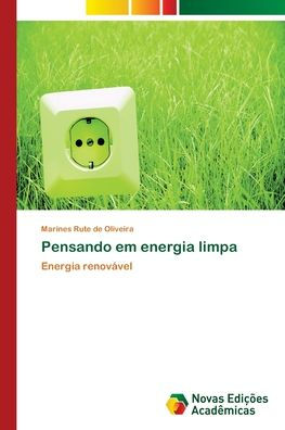 Pensando em energia limpa