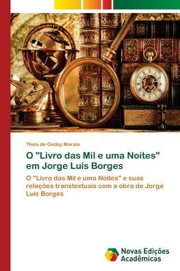 O "Livro das Mil e uma Noites" em Jorge Luis Borges