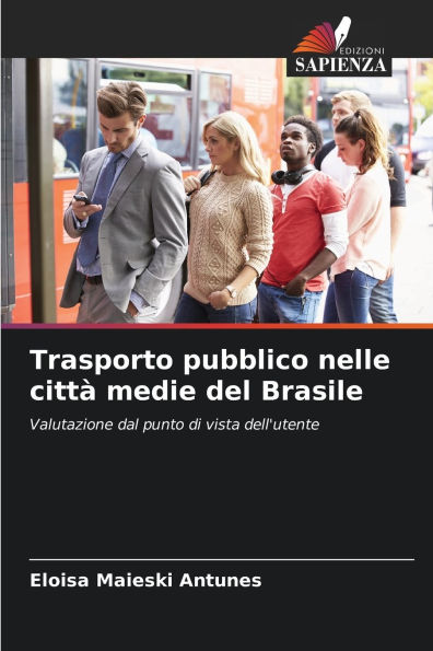 Trasporto pubblico nelle cittÃ¯Â¿Â½ medie del Brasile