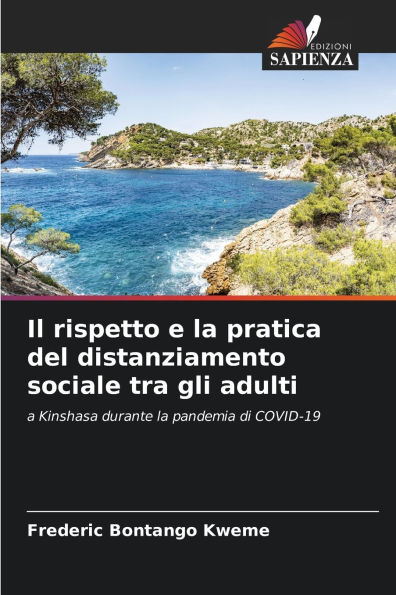 Il rispetto e la pratica del distanziamento sociale tra gli adulti