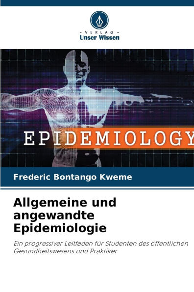 Allgemeine und angewandte Epidemiologie