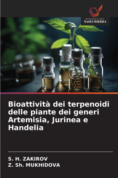 BioattivitÃ¯Â¿Â½ dei terpenoidi delle piante dei generi Artemisia, Jurinea e Handelia