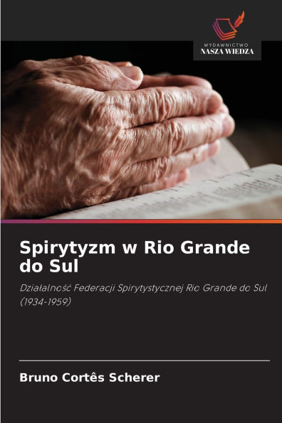 Spirytyzm w Rio Grande do Sul