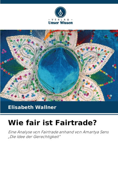 Wie fair ist Fairtrade?