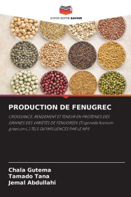 Title: Production de Fenugrec, Author: Chala Gutema