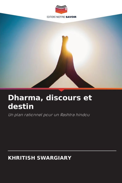 Dharma, discours et destin