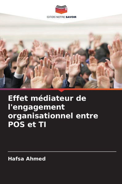 Effet mÃ¯Â¿Â½diateur de l'engagement organisationnel entre POS et TI