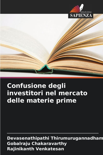 Confusione degli investitori nel mercato delle materie prime