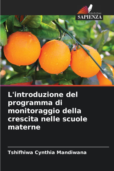 L'introduzione del programma di monitoraggio della crescita nelle scuole materne