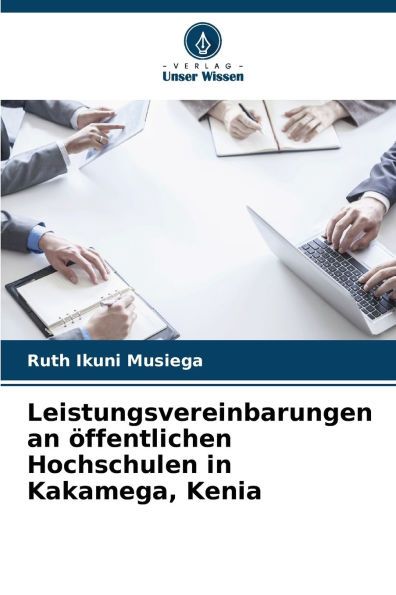 Leistungsvereinbarungen an �ffentlichen Hochschulen in Kakamega, Kenia