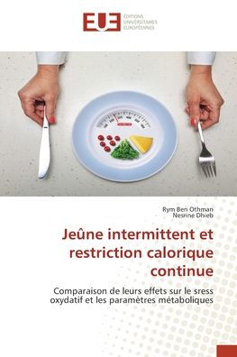 JeÃ¯Â¿Â½ne intermittent et restriction calorique continue
