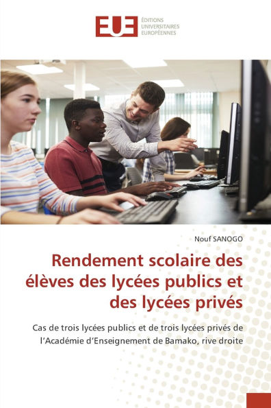 Rendement scolaire des �l�ves des lyc�es publics et des lyc�es priv�s