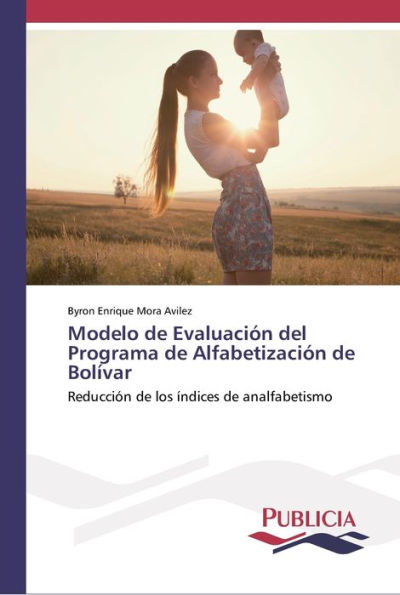Modelo de Evaluación del Programa de Alfabetización de Bolívar