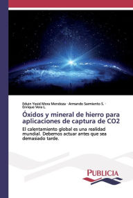 Title: Óxidos y mineral de hierro para aplicaciones de captura de CO2, Author: Eduin Yesid Mora Mendoza