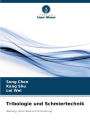 Tribologie und Schmiertechnik