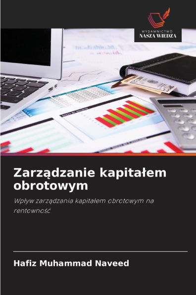 Zarządzanie kapitalem obrotowym