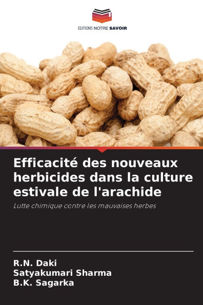 EfficacitÃ¯Â¿Â½ des nouveaux herbicides dans la culture estivale de l'arachide