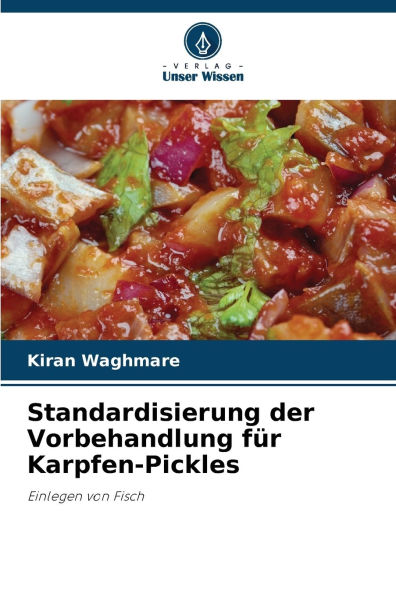 Standardisierung der Vorbehandlung fÃ¯Â¿Â½r Karpfen-Pickles