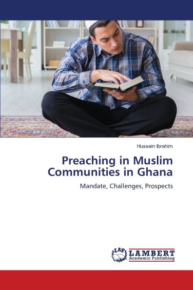 Preaching in Muslim Communities in Ghana