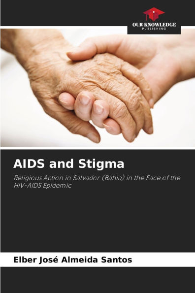 AIDS and Stigma