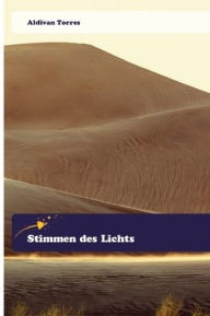 Title: Stimmen des Lichts, Author: Aldivan Torres