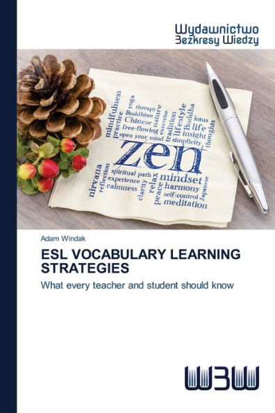 ESL VOCABULARY LEARNING STRATEGIES