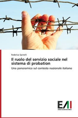 Il ruolo del servizio sociale nel sistema di probation