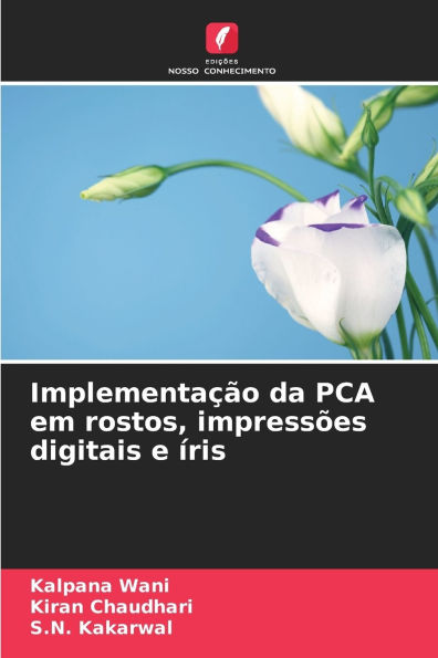 ImplementaÃ¯Â¿Â½Ã¯Â¿Â½o da PCA em rostos, impressÃ¯Â¿Â½es digitais e Ã¯Â¿Â½ris