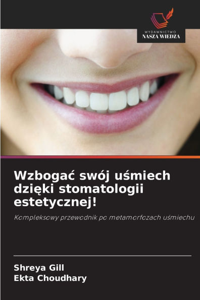 Wzbogac swÃ¯Â¿Â½j uśmiech dzięki stomatologii estetycznej!
